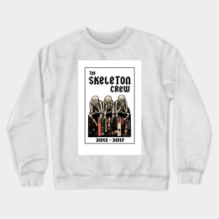 The Skeleton Crew Rip (White Background) Crewneck Sweatshirt